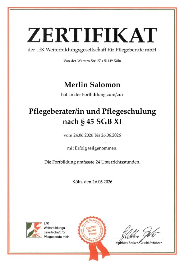Zertifikat der LfK Weiterbildungsgesellschaft: Merlin Salomon, Fortbildung Pflegeberater/in und Pflegeschulung nach § 45 SGB XI